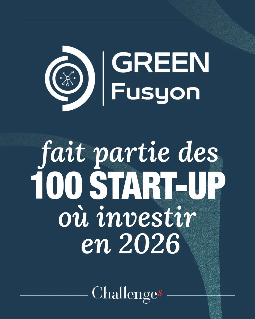 Green Fusyon est parmi les 100 startups dans lesquelles investir en 2026
